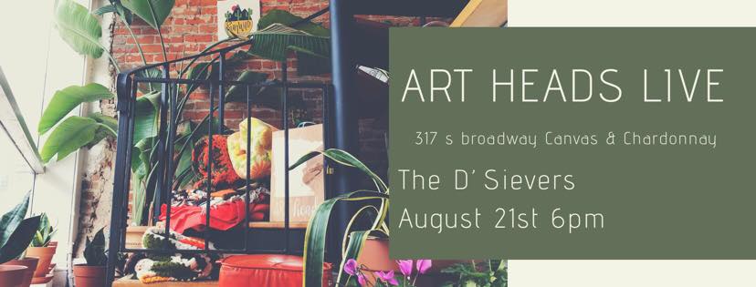 Art Heads Live - The D’Sievers