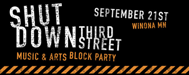 Shut Down Third Street, Winona MN Music